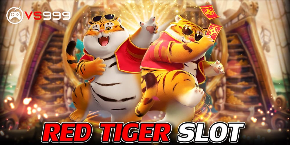 red tiger slot red tiger slot